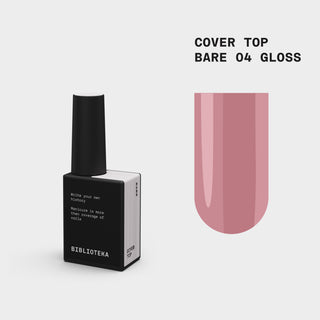 Gloss Cover TOP № 04 Bare – Natural, 10 ml